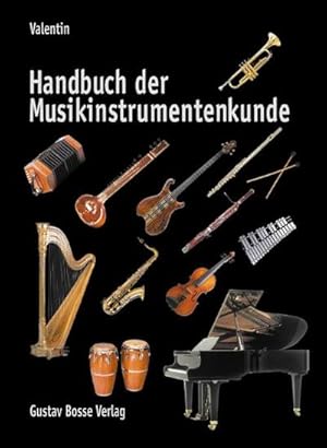 Bild des Verkufers fr Handbuch der Musikinstrumentenkunde. zum Verkauf von CSG Onlinebuch GMBH
