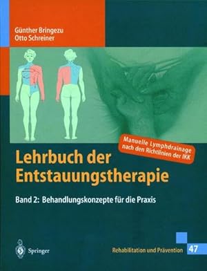 Imagen del vendedor de Lehrbuch der Entstauungstherapie, Bd. 2. Behandlungskonzepte fr die Praxis a la venta por CSG Onlinebuch GMBH