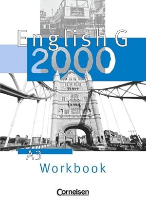 Seller image for English G 2000 Teil: A,, Gymnasien / Bd. 3. / Workbook. for sale by CSG Onlinebuch GMBH
