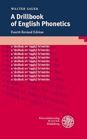 Seller image for A Drillbook of English Phonetics (Sprachwissenschaftliche Studienbcher) for sale by CSG Onlinebuch GMBH
