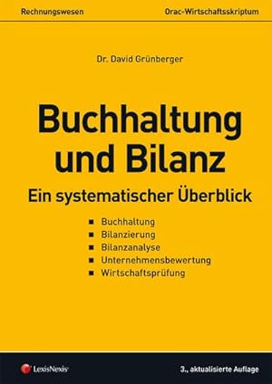 Immagine del venditore per Buchhaltung und Bilanz: Ein systematischer berblick (Skripten) venduto da CSG Onlinebuch GMBH