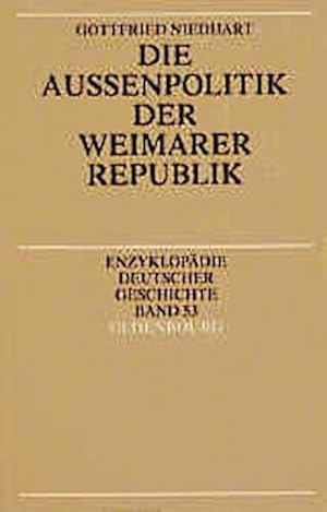 Bild des Verkufers fr Die Auenpolitik der Weimarer Republik. zum Verkauf von CSG Onlinebuch GMBH