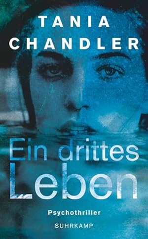 Seller image for Ein drittes Leben: Psychothriller (suhrkamp taschenbuch) for sale by CSG Onlinebuch GMBH