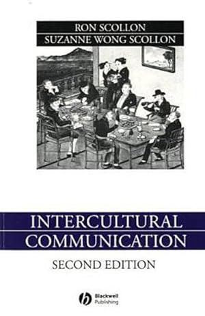 Bild des Verkufers fr Intercultural Communication: A Discourse Approach (Language in Society) zum Verkauf von CSG Onlinebuch GMBH