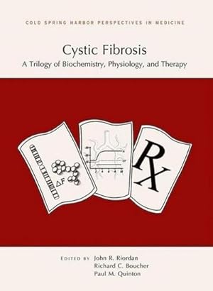 Bild des Verkufers fr Cystic Fibrosis: A Trilogy of Biochemistry, Physiology, and Therapy (Cold Spring Harbor Perspectives in Medicine) zum Verkauf von CSG Onlinebuch GMBH