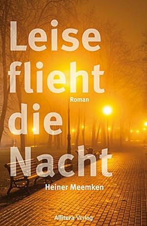 Seller image for Leise flieht die Nacht for sale by CSG Onlinebuch GMBH