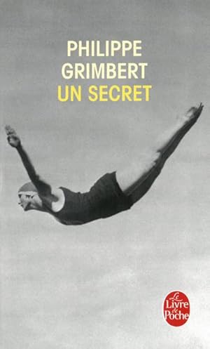 Seller image for Un secret: Franzsische Lektre ab dem 6. Lernjahr. Originalausgabe + Vokabelbeilage for sale by CSG Onlinebuch GMBH