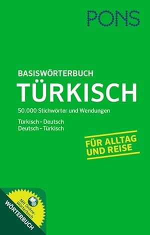 Bild des Verkufers fr PONS Basiswrterbuch Trkisch-Deutsch / Deutsch-Trkisch. Mit 50.000 Stichwrter und Wendungen. Ideal fr Alltag und Reise.: Trkisch-Deutsch/Deutsch-Trkisch. Mit Online-Wrterbuch zum Verkauf von CSG Onlinebuch GMBH