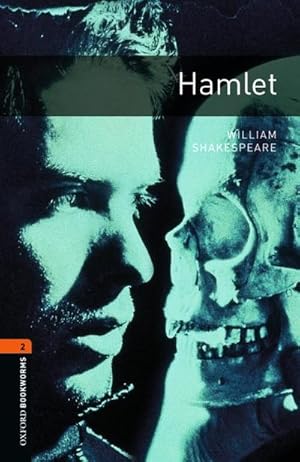 Immagine del venditore per Oxford Bookworms - Playscripts: 7. Schuljahr, Stufe 2 - Hamlet: Reader (Oxford Bookworms Library, Stage 2) venduto da CSG Onlinebuch GMBH