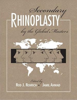 Imagen del vendedor de Secondary Rhinoplasty: By the Global Masters, two volumes a la venta por CSG Onlinebuch GMBH