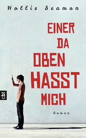 Seller image for Einer da oben hasst mich for sale by CSG Onlinebuch GMBH