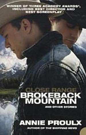 Immagine del venditore per Close Range: Brokeback Mountain And Other Stories venduto da CSG Onlinebuch GMBH