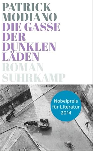 Bild des Verkufers fr Die Gasse der dunklen Lden: Roman (suhrkamp taschenbuch) zum Verkauf von CSG Onlinebuch GMBH