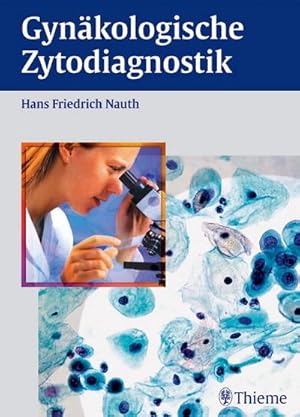 Seller image for Gynkologische Zytodiagnostik for sale by CSG Onlinebuch GMBH