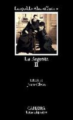 Image du vendeur pour La Regenta, II (Letras Hispnicas) mis en vente par CSG Onlinebuch GMBH