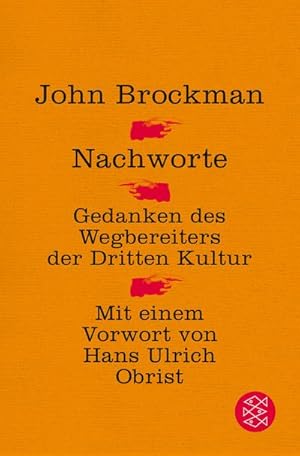 Imagen del vendedor de Nachworte: Gedanken des Wegbereiters der Dritten Kultur. Mit einem Vorwort von Hans Ulrich Obrist a la venta por CSG Onlinebuch GMBH