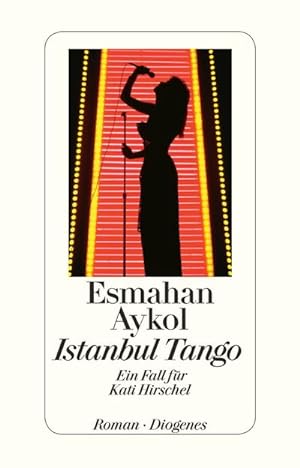 Seller image for Istanbul Tango: Ein Fall fr Kati Hirschel for sale by CSG Onlinebuch GMBH