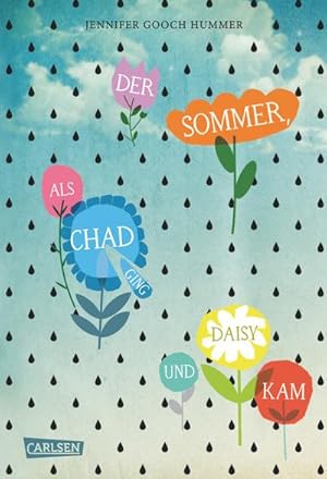 Seller image for Der Sommer, als Chad ging und Daisy kam for sale by CSG Onlinebuch GMBH