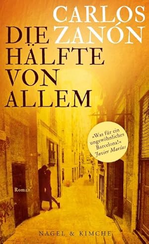 Seller image for Die Hlfte von allem: Roman for sale by CSG Onlinebuch GMBH