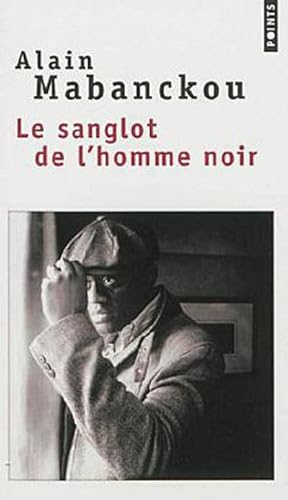 Image du vendeur pour Sanglot de L'Homme Noir(le) mis en vente par CSG Onlinebuch GMBH