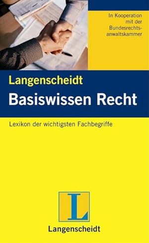 Bild des Verkufers fr Langenscheidt Basiswissen Recht: In Kooperation mit der Bundesrechtsanwaltskammer zum Verkauf von CSG Onlinebuch GMBH