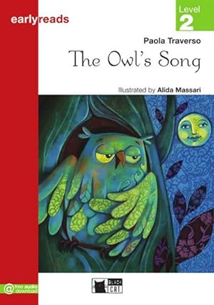 Bild des Verkufers fr The Owl's Song - Level 2 (Black Cat Earlyreads) zum Verkauf von CSG Onlinebuch GMBH