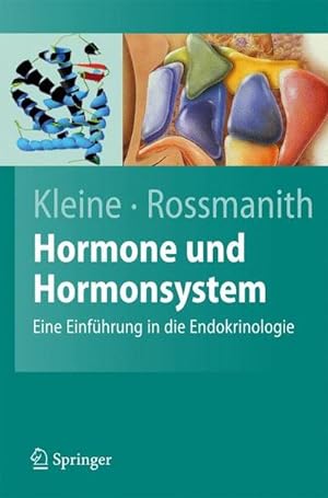 Bild des Verkufers fr Hormone und Hormonsystem: Lehrbuch der Endokrinologie (Springer-Lehrbuch) zum Verkauf von CSG Onlinebuch GMBH
