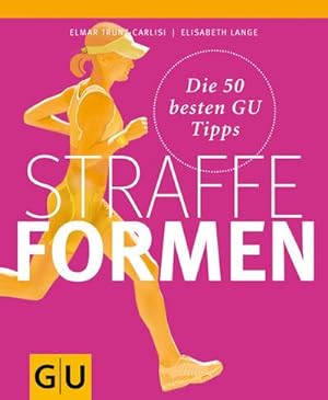 Imagen del vendedor de Straffe Formen (Fitness) a la venta por CSG Onlinebuch GMBH
