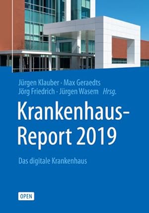 Seller image for Krankenhaus-Report 2019: Das digitale Krankenhaus for sale by CSG Onlinebuch GMBH
