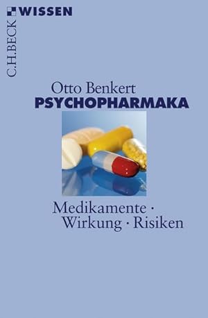 Bild des Verkufers fr Psychopharmaka. Medikamente, Wirkung, Risiken zum Verkauf von CSG Onlinebuch GMBH