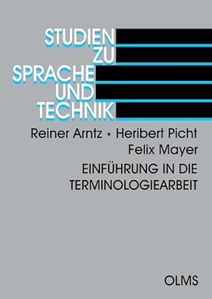 Seller image for Einfhrung in die Terminologiearbeit (Studien zu Sprache und Technik) for sale by CSG Onlinebuch GMBH