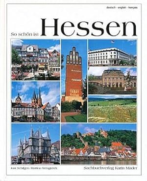 Bild des Verkufers fr So schn ist Hessen zum Verkauf von CSG Onlinebuch GMBH