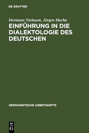 Bild des Verkufers fr Einfhrung in die Dialektologie des Deutschen (Germanistische Arbeitshefte, 37, Band 37) zum Verkauf von CSG Onlinebuch GMBH