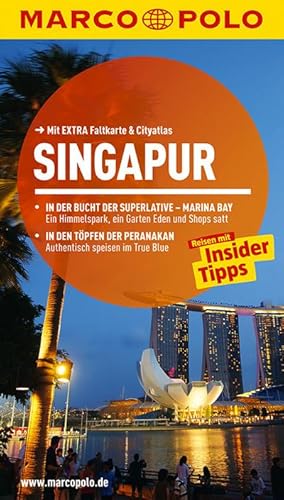 Bild des Verkufers fr MARCO POLO Reisefhrer Singapur: Reisen mit Insider-Tipps. Mit EXTRA Faltkarte & Cityatlas zum Verkauf von CSG Onlinebuch GMBH