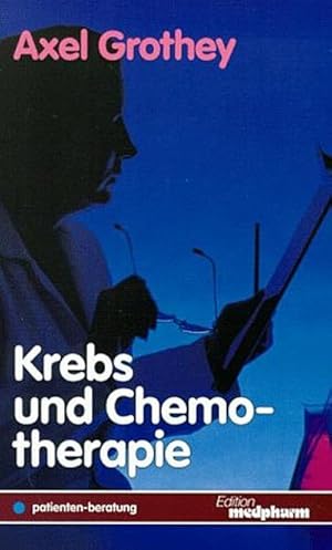 Bild des Verkufers fr Krebs und Chemotherapie zum Verkauf von CSG Onlinebuch GMBH