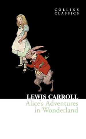 Bild des Verkufers fr Alice's Adventures in Wonderland. Alice im Wunderland, englische Ausgabe zum Verkauf von CSG Onlinebuch GMBH