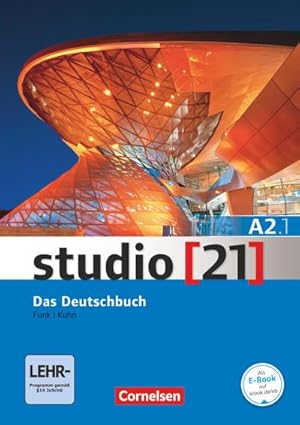 Bild des Verkufers fr Studio [21] - Grundstufe - A2: Teilband 1: Kurs- und bungsbuch - Inkl. E-Book zum Verkauf von CSG Onlinebuch GMBH