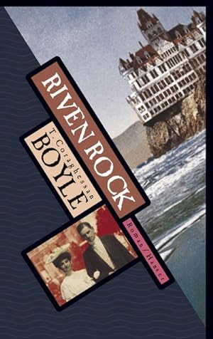 Image du vendeur pour Riven Rock : Roman / T.C Boyle mis en vente par CSG Onlinebuch GMBH