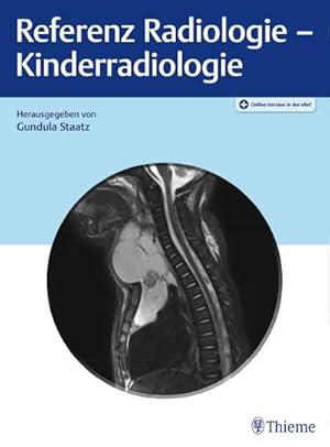 Bild des Verkufers fr Referenz Radiologie - Kinderradiologie zum Verkauf von CSG Onlinebuch GMBH