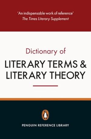 Imagen del vendedor de The Penguin Dictionary of Literary Terms and Literary Theory a la venta por CSG Onlinebuch GMBH