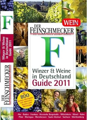 Immagine del venditore per Der Feinschmecker Guide Winzer und Weine in Deutschland 2011 (Feinschmecker Restaurantfhrer) venduto da CSG Onlinebuch GMBH