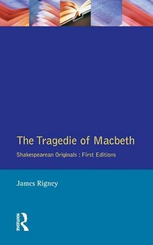 Bild des Verkufers fr The Tragedie of Macbeth: The Folio of 1623 (Shakespeare Originals: First Editions) zum Verkauf von CSG Onlinebuch GMBH
