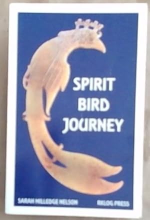 Seller image for Spirit Bird Journey for sale by Chapter 1