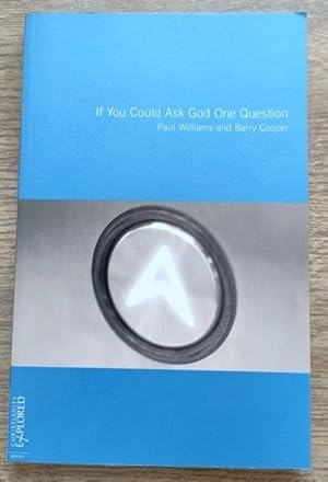 Imagen del vendedor de If You Could Ask God One Question (Christianity Explored Books) a la venta por Peter & Rachel Reynolds