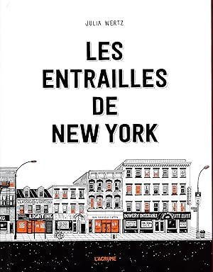 Seller image for Les entrailles de New York for sale by Bouquinerie Le Fouineur