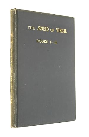 The Aeneid of Virgil Books I-II