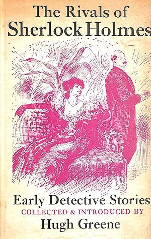 Imagen del vendedor de The Rivals of Sherlock Holmes Early Detective Stories a la venta por M Godding Books Ltd