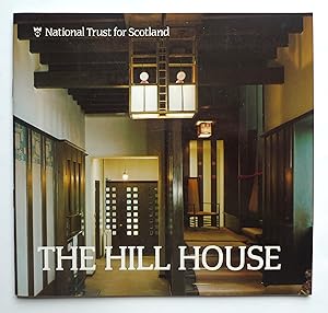 The Hill House. Written by Roger Billcliffe.