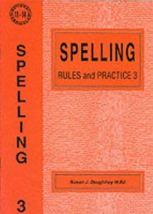 Bild des Verkufers fr Spelling Rules and Practice: No. 3 zum Verkauf von WeBuyBooks