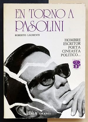 Seller image for En torno a Pasolini. Hombre, escritor, poeta, cineasta, poltico. for sale by Il Tuffatore